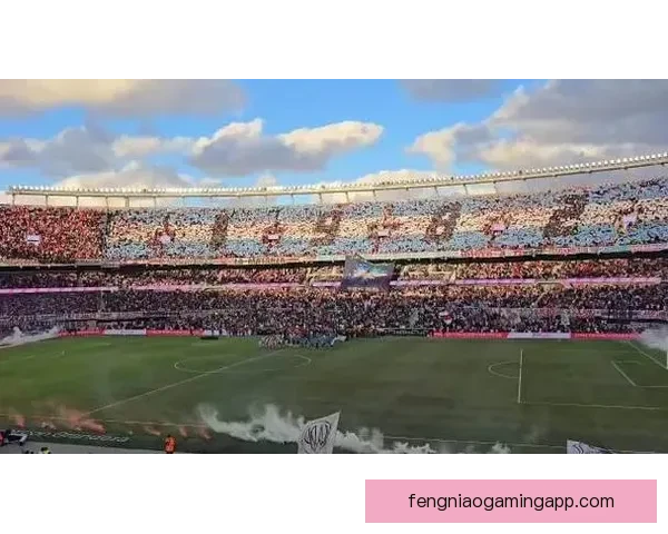 河床主场3比0战胜贝尔格拉诺 强势晋级并延续辉煌表现